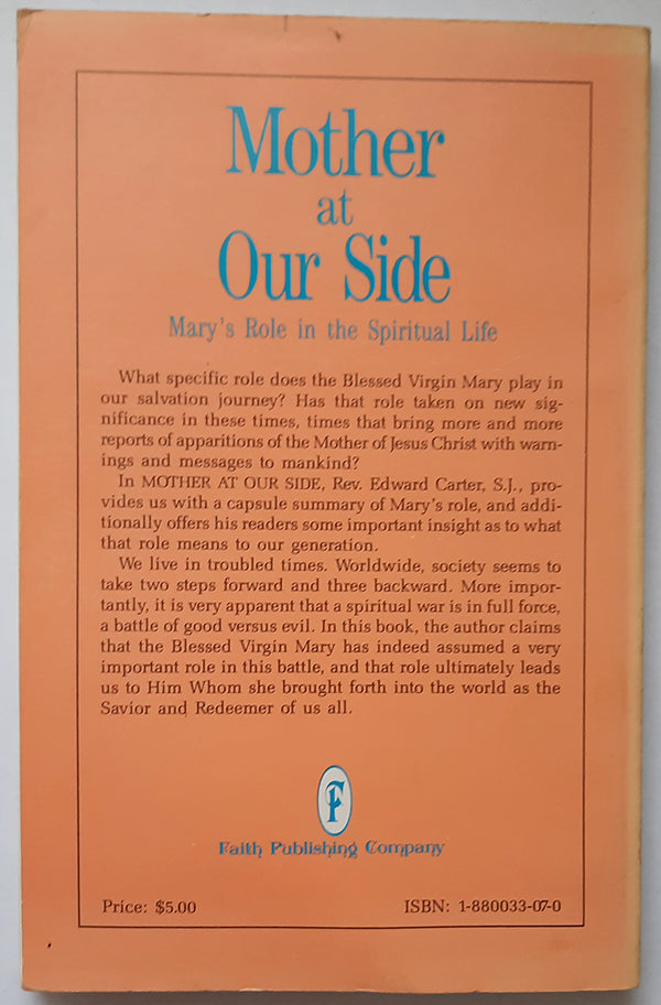 Mother at Our Side - by Rev. Edward Carter, S.J. - (second hand book)
