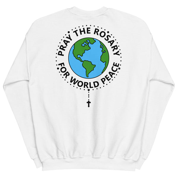 Pray the Rosary for World Peace Sweatshirt